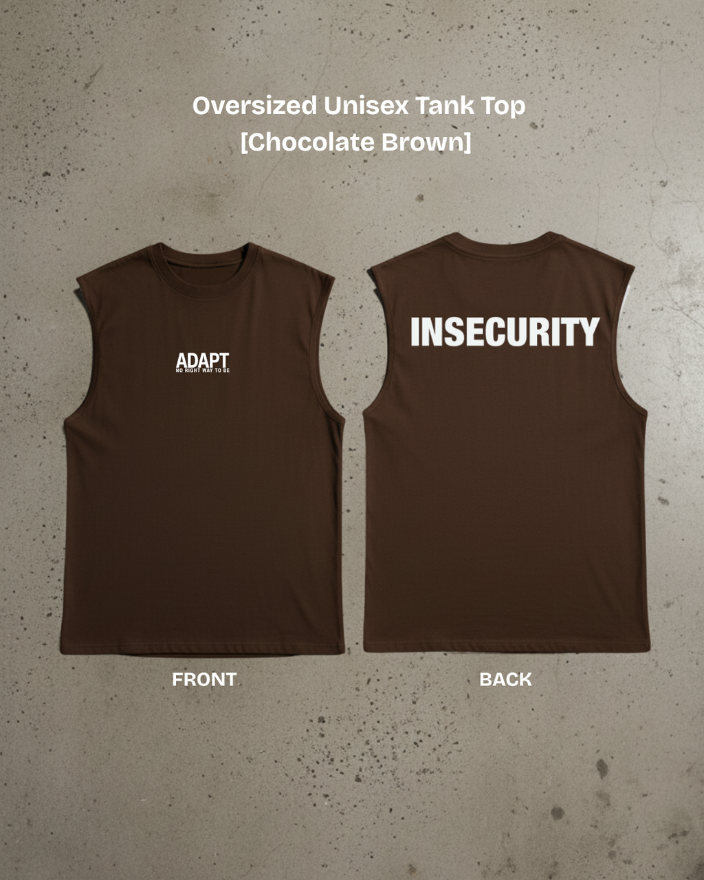 Insecurity Tank Top [Unisex Oversized]