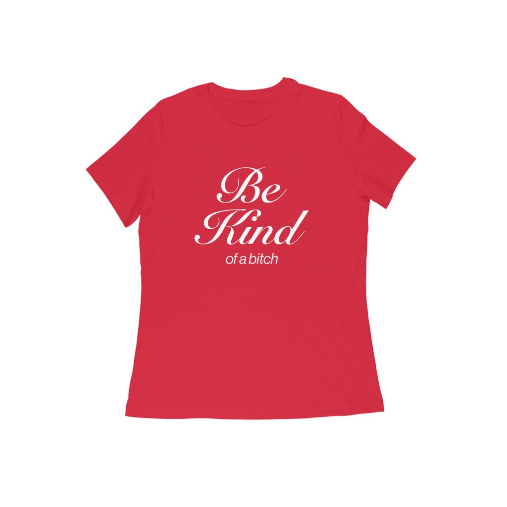 Be Kind [W.Reg]