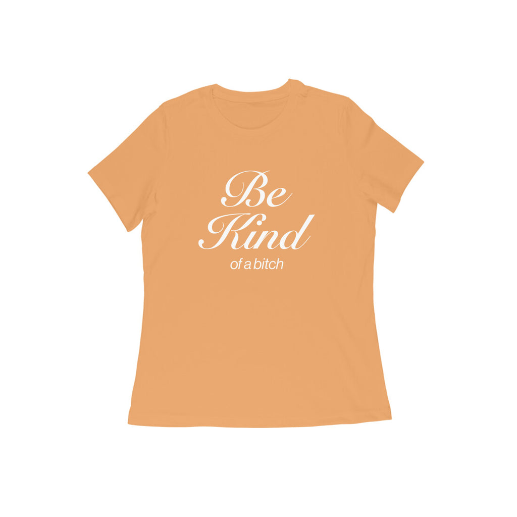 Be Kind [W.Reg]