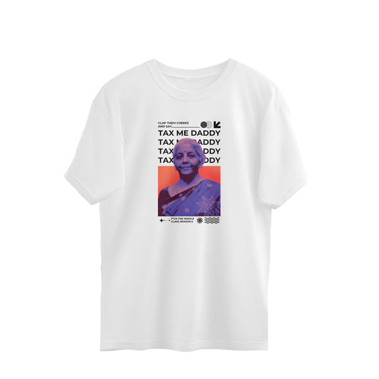 Tax me daddy